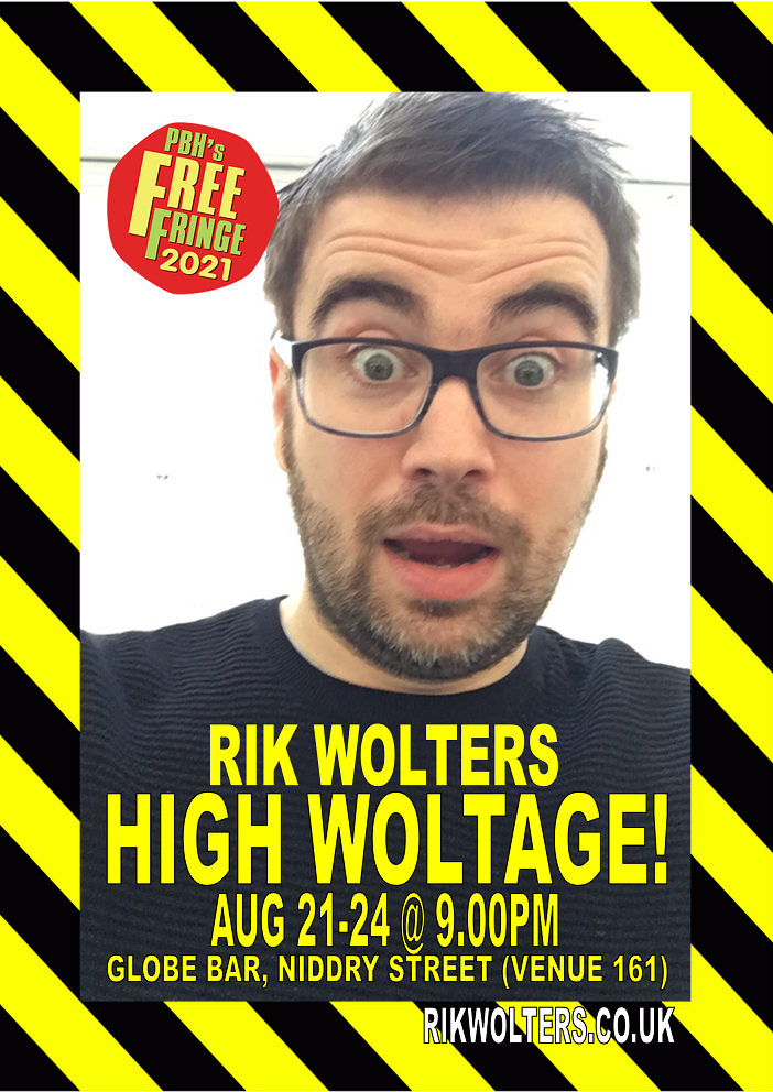 High Woltage! @ Edinburgh Fringe 21-24 Aug 21